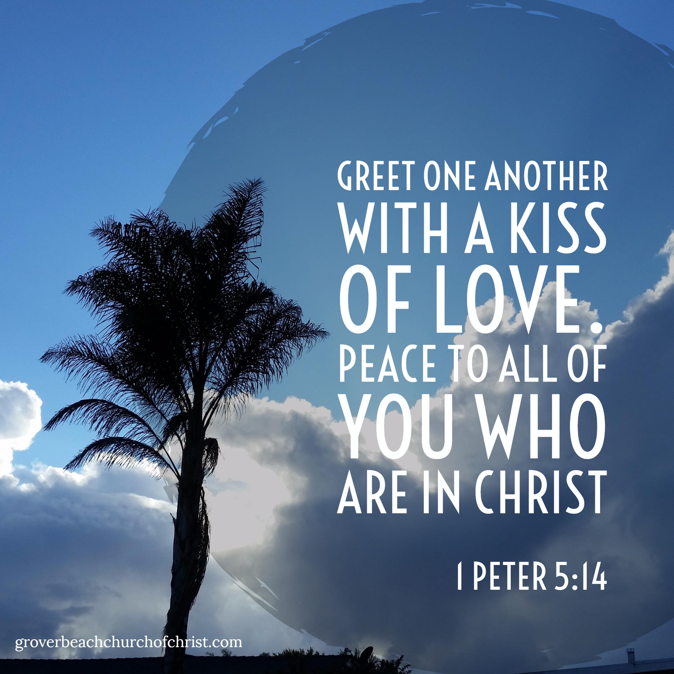 1-peter-5:14-greet-one-another-with-a-kiss-of-love
