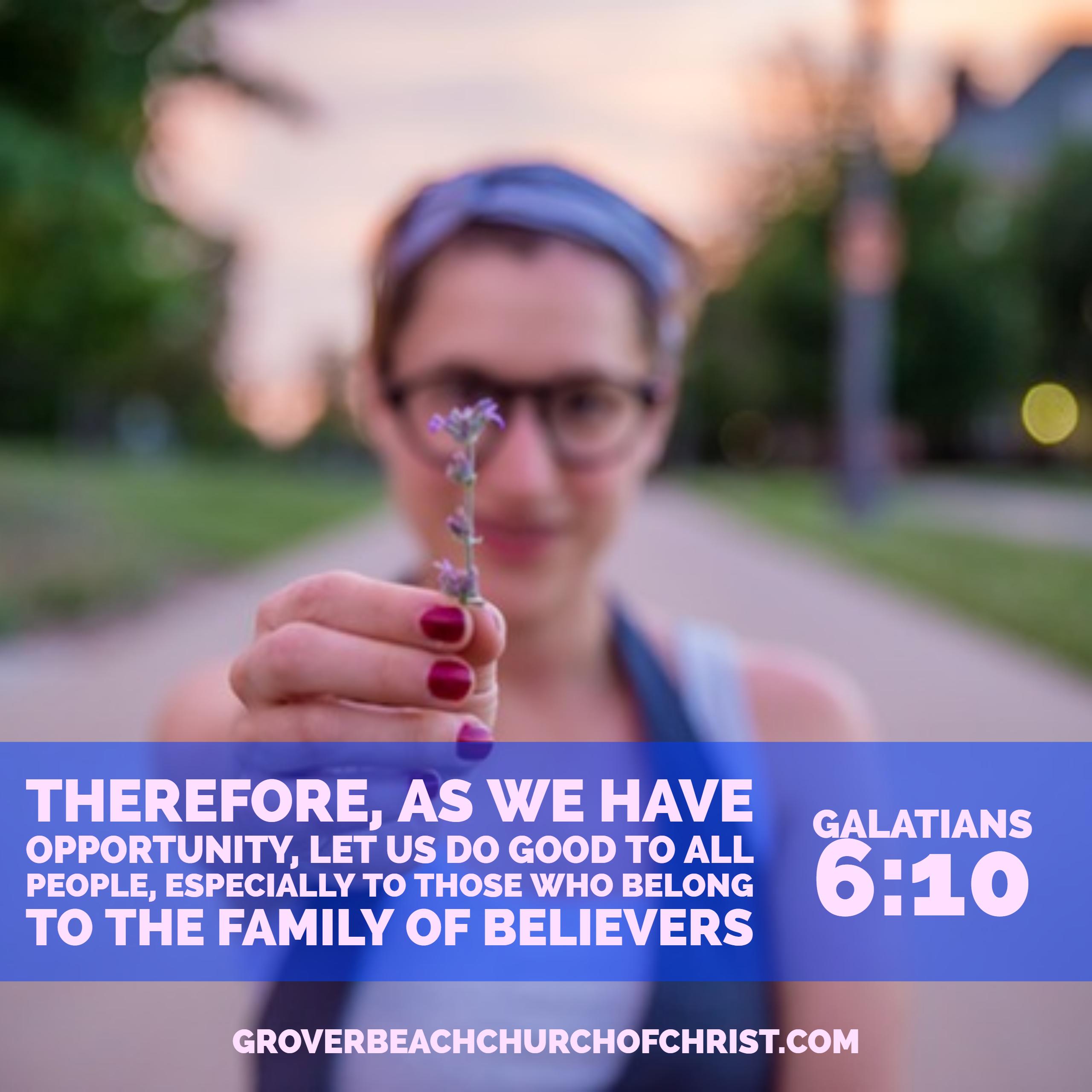 galatians-6-10-therefore-as-we3-have-opportunity