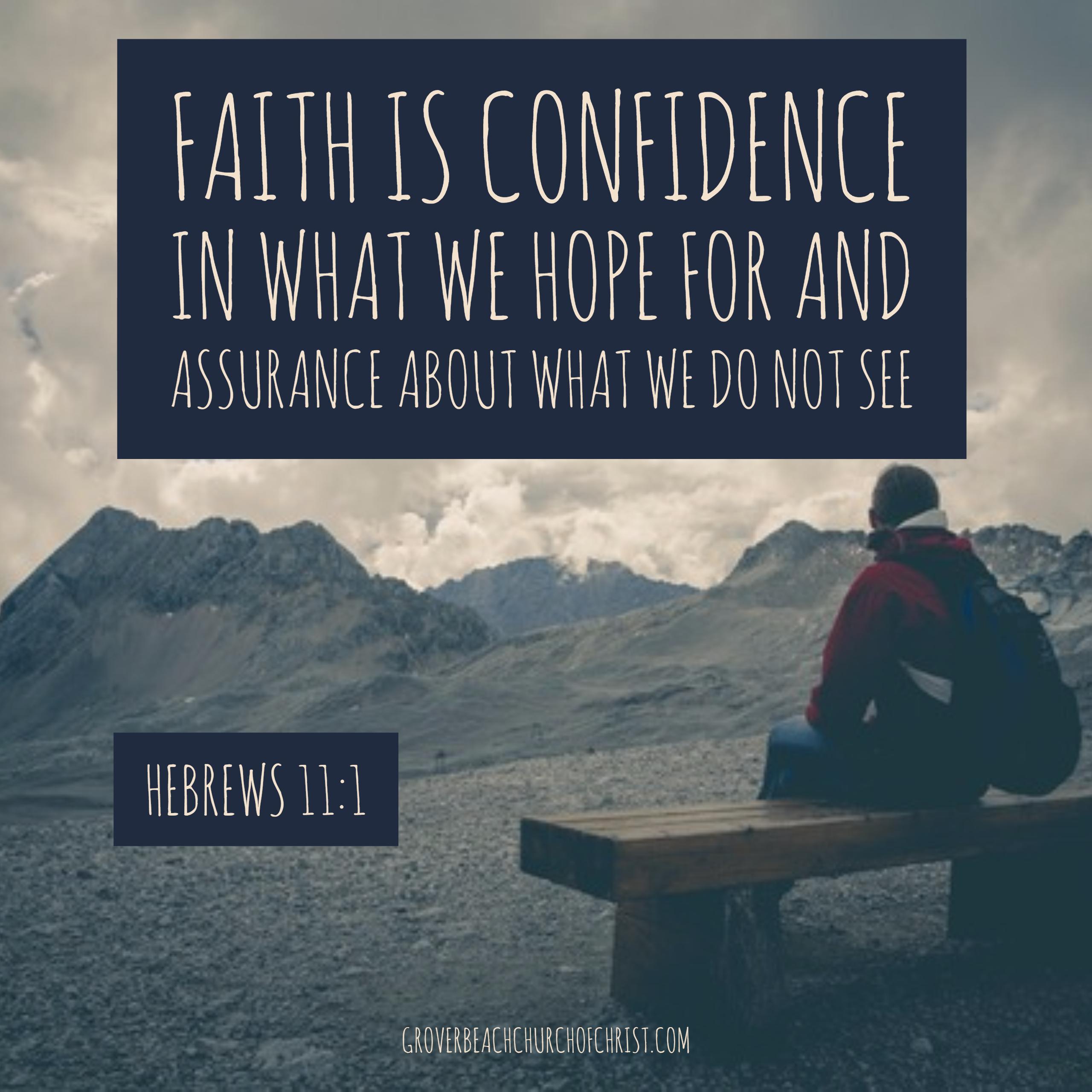 hebrews-11-1-faith-is-confidence-in-what