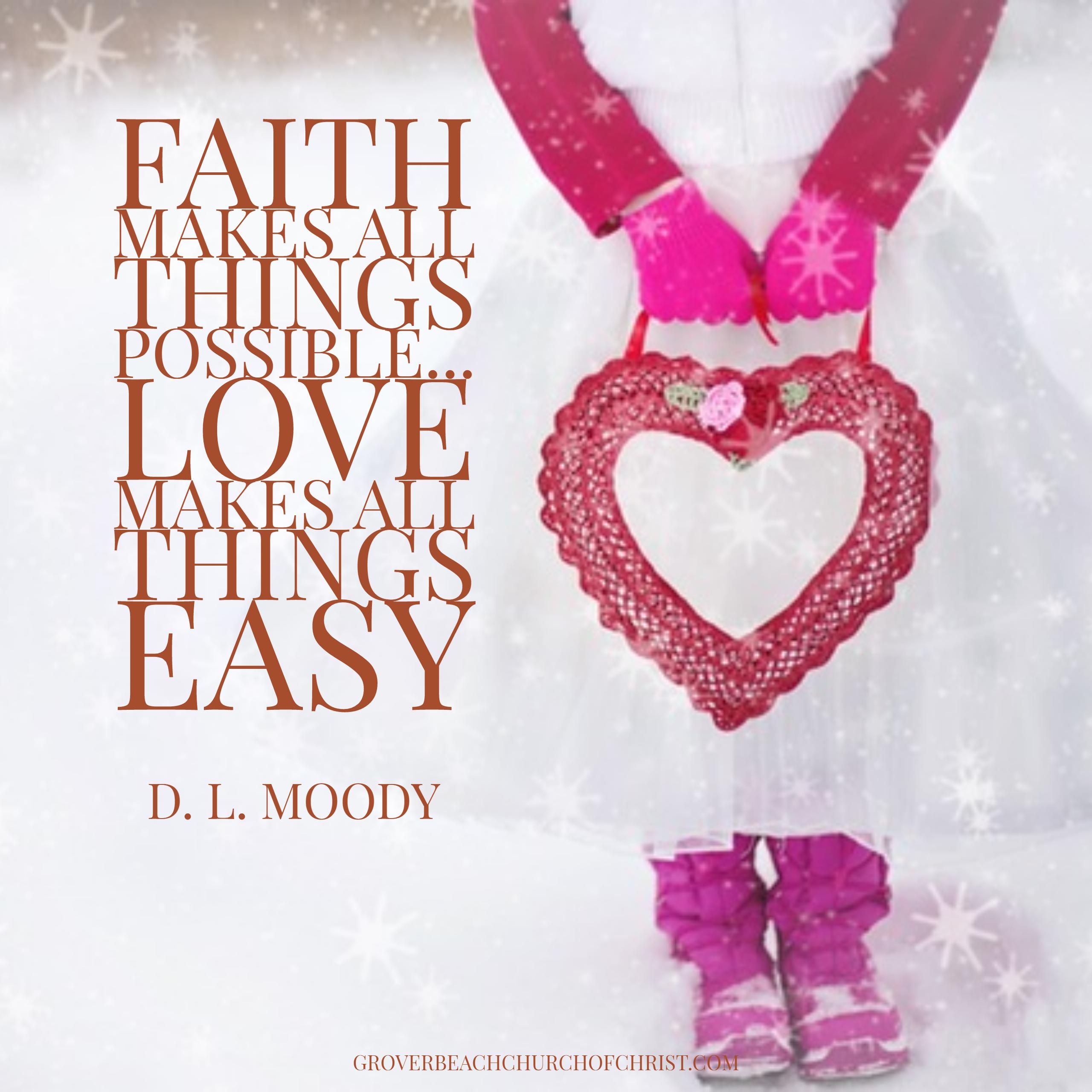 moody-faith-makes-all-things-possible