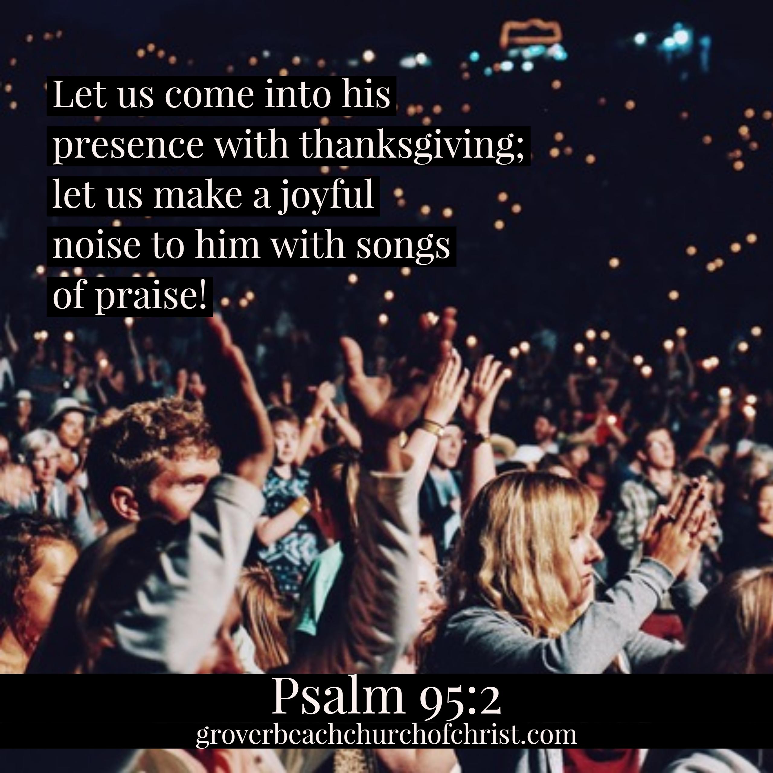 psalm-95-2-let-us-come-into-his-presence